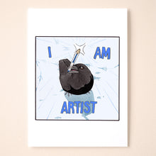 Load image into Gallery viewer, Art Crow - Part III (I am Artist)