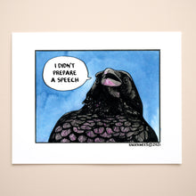 Load image into Gallery viewer, I Didn't Prepare A Speech