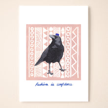 Load image into Gallery viewer, Fashion Is Confidence