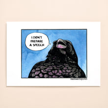 Load image into Gallery viewer, I Didn't Prepare A Speech