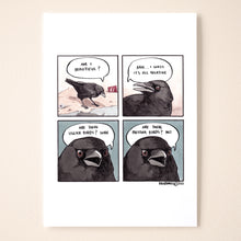 Load image into Gallery viewer, Beautiful Crow