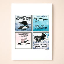 Load image into Gallery viewer, The Mighty Loon!